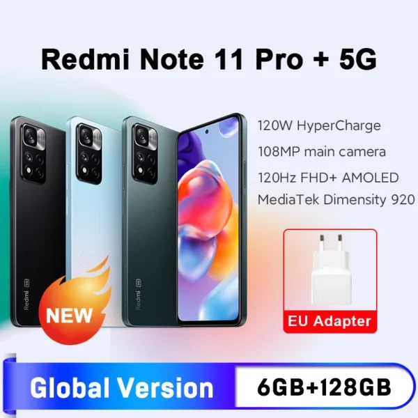 New Xiaomi Redmi Note 11 Pro+ 5G Smartphone 6GB RAM 128GB ROM Global Version MTK Dimensity 920 6.67" FHD+ AMOLED DotDisplay 1